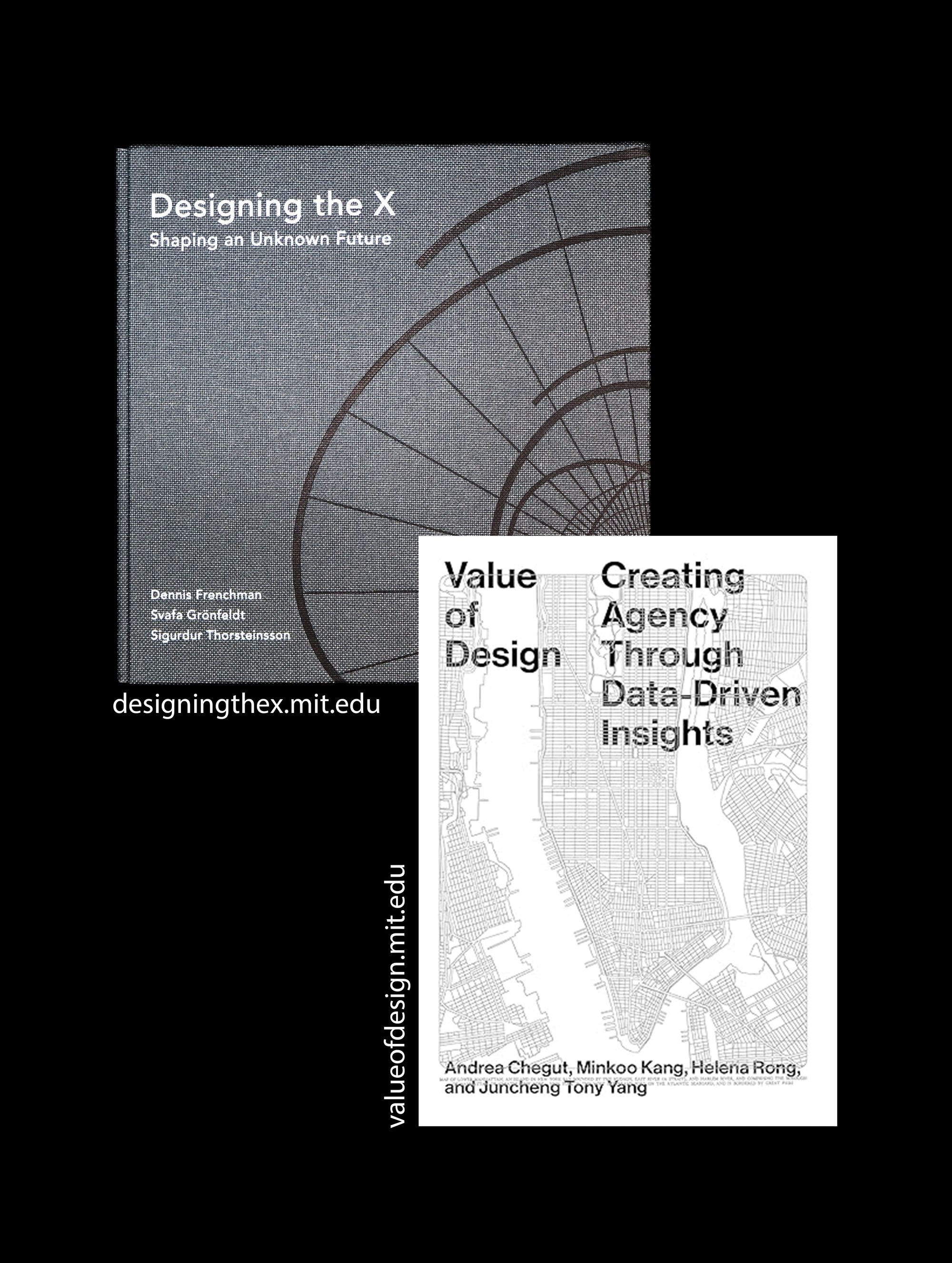 Two book covers. One dark grey for "Designing the X" and one white for "Value of Design."